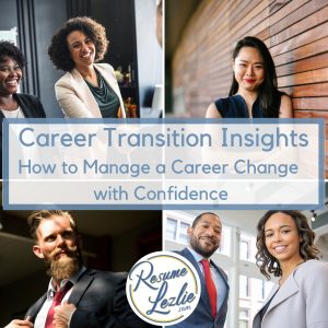 Career Transition Insights: How to Manage a Career Change with ...