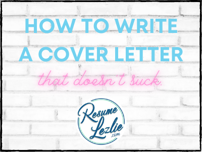 How to write a cover letter that doesn't suck