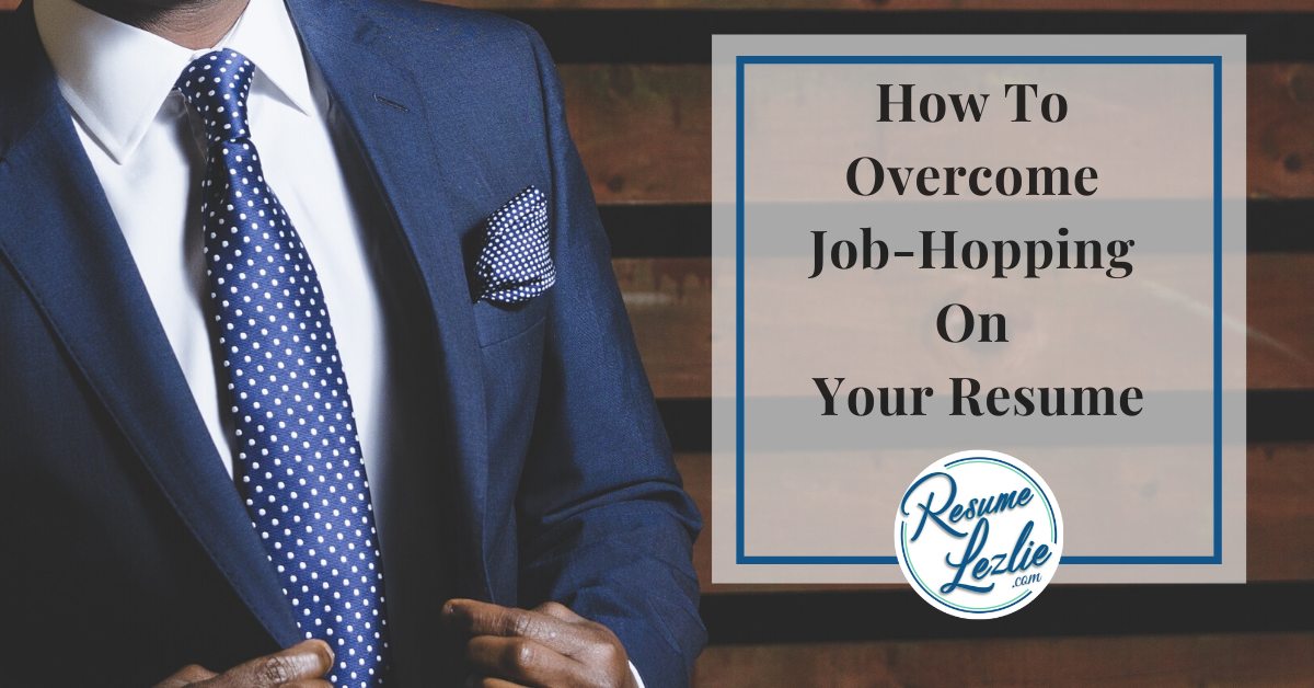 How to Overcome Job-Hopping on Your Resume: Use Soft Skills