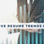Executive-Resume-Trends-2021